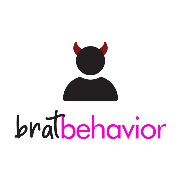 Brat Behavior
